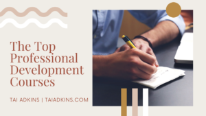 Tai Adkins Professional Development Courses